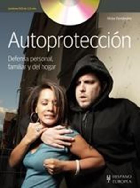 Autoprotección (+DVD) "Defensa personal, familiar y del hogar"