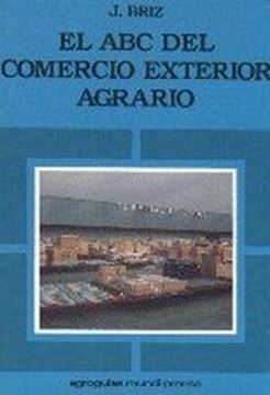 Abc del Comercio Exterior Agrario