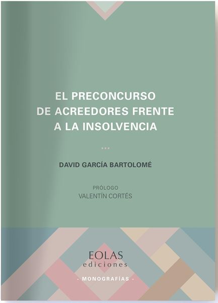 Preconcurso de Acreedores Frente a la Insolvencia