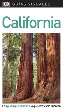 California Guías Visuales 2018 "Las guías que enseñan lo que otras solo cuentan"