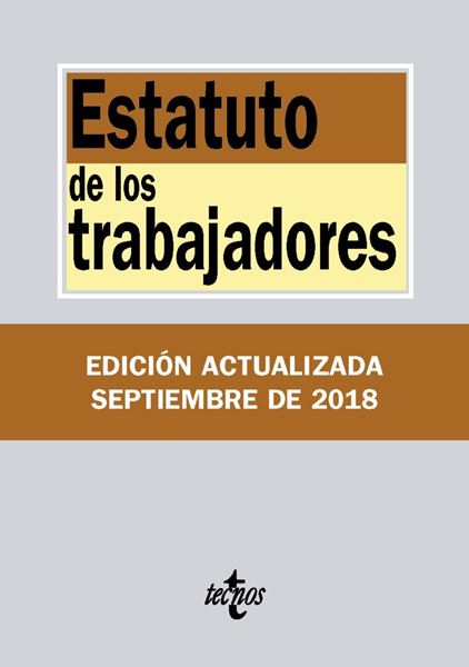 Estatuto de los Trabajadores 34ª ed, 2018