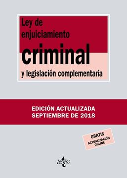 Ley de Enjuiciamiento Criminal y legislación complementaria 35ª ed, 2018
