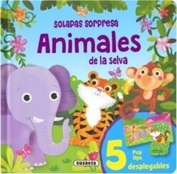 Solapas sorpresa. Animales de la selva