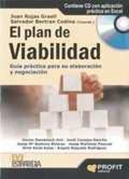 Plan de viabilidad "Guía práctica para su elaboración y negociación"