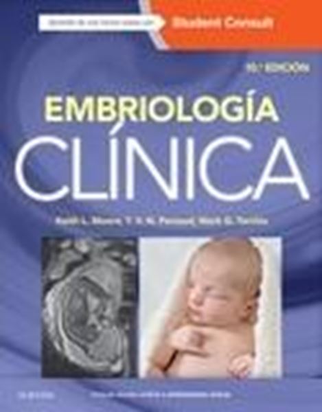 Embriología clínica + StudentConsult (10ª ed.), 2016