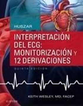 Huszar. Interpretación del ECG: monitorización y 12 derivaciones (5ª ed.)