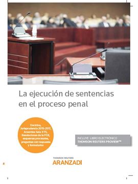 Ejecucion de sentencias en el proceso penal, La