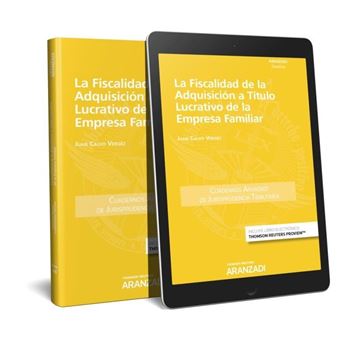 Fiscalidad de la Adquisición a Título Lucrativo de la Empresa Familiar