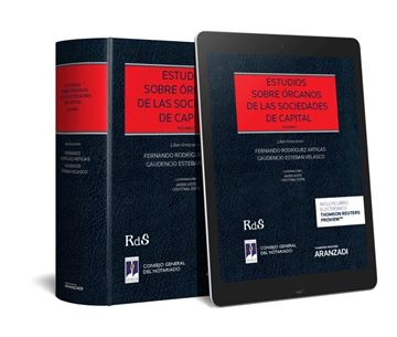 Estudios sobre órganos de las sociedades de capital (2 vols.)