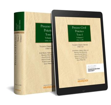 Proceso Civil Práctico. Tomo I.Volumen I y II (Papel + e-book), 2018 "(Artículos 1 a 247)"