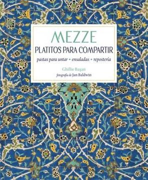 Mezze "Platitos para compartir"