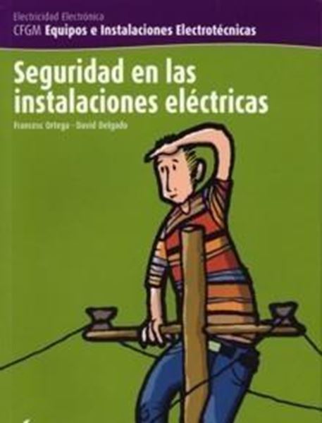 Seguridad en las Instalaciones Eléctricas