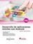 Desarrollo de aplicaciones móviles con Android