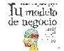 Tu modelo de negocio "Un método de una página para que reinventes tu carrera profesion"