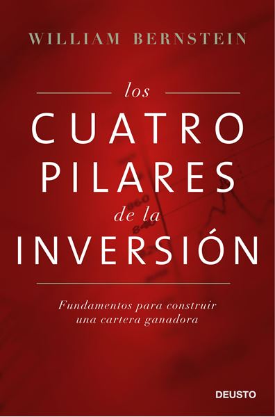 Los cuatro pilares de la inversión "Fundamentos para construir una cartera ganadora"