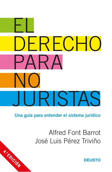 Derecho para no juristas, El "Una guía para entender el sistema jurídico"