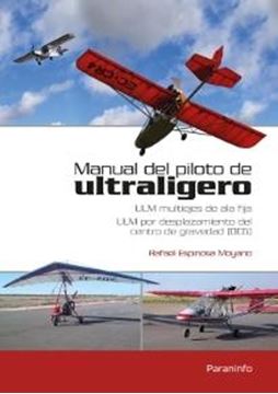 Manual de piloto de ultraligero " ULM multiejes de ala fija. ULM por desplazamiento del centro de gravedad (DCG)"