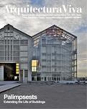 Arquitectura Viva Num. 162. 4/2014 "Palimpsests. Extending The Life Of Buildings"