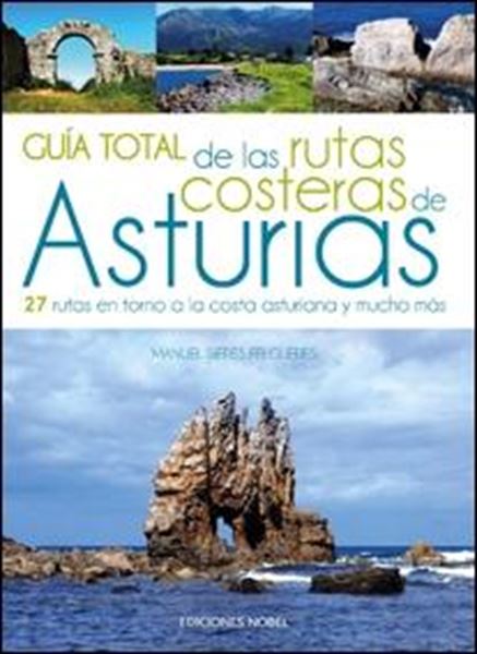 Guía total de las rutas costeras de Asturias