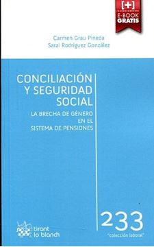 Conciliación y Seguridad Social "La brecha de género en el sistema de pensiones"
