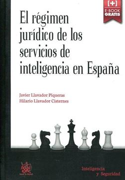 Régimen jurídico de los servicios de inteligencia en España, El