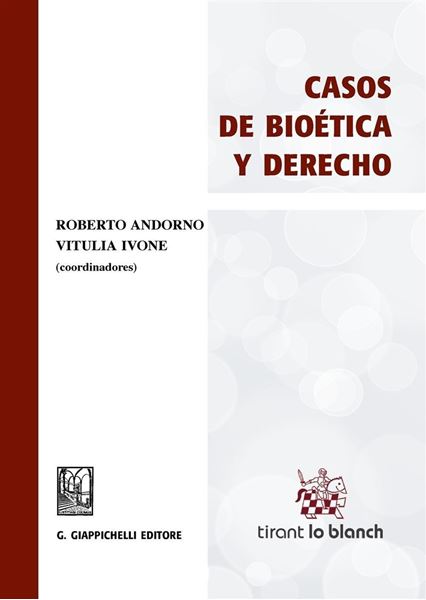 Casos de bioética y derecho