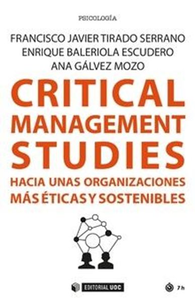 Critical management studies hacia unas organizaciones más éticas y sostenibles