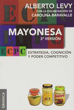 Mayonesa 3ª Versión "Estrategia, cognicion y poder competitivo"
