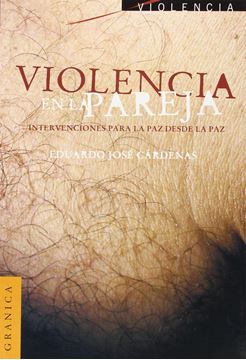 Violencia en la pareja "Intervenciones para la paz desde la paz"