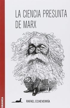Ciencia presunta de Marx, La