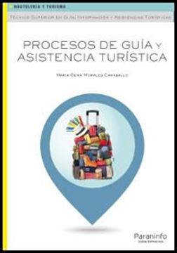 Procesos de guía y asistencia turística