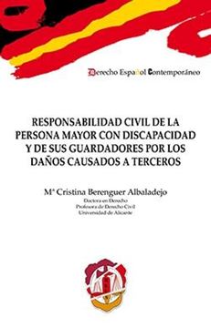 Responsabilidad civil de la persona mayor con discapacidad y de sus guardadores