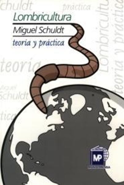 Lombricultura "Teoría y Práctica"