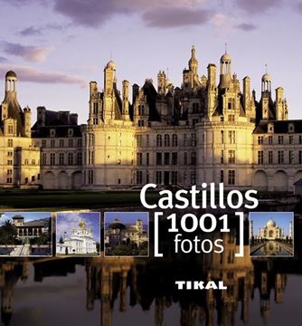 Castillos. 1001 Fotos