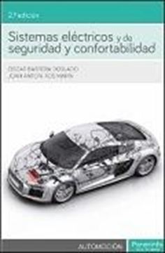 Sistemas eléctricos y de seguridad y confortabilidad 2ª ed. 2016