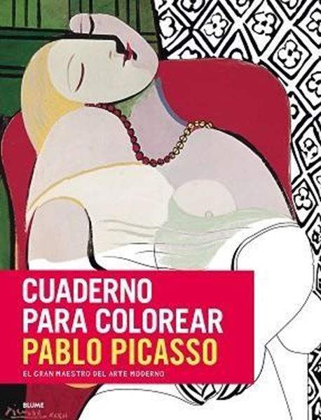Cuaderno para colorear Pablo Picasso "El gran maestro del arte moderno"