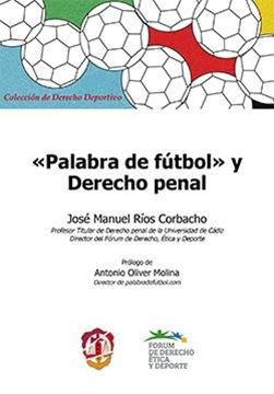 "Palabra de fútbol" y Derecho Penal