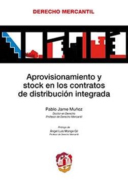 Aprovisionamiento y stock en los contratos de distribución integrada