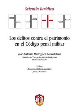 Los delitos contra el patrimonio en el Código penal militar