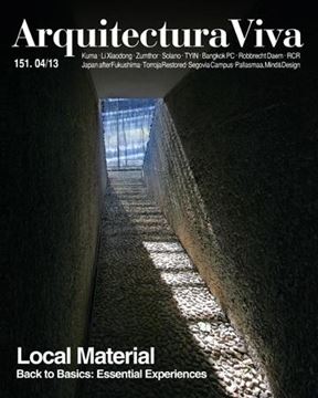 Arquitectura Viva Num. 151.04/13 "Local Material. Back To Basics: Essential Experiences"