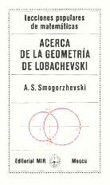 Lecciones Populares de Matemáticas. Acerca de la Geometría de Lobachevski
