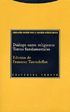 Diálogo Entre Religiones "Textos Fundamentales"