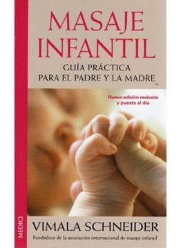 Masaje Infantil "Guía Práctica para el Padre y la Madre"
