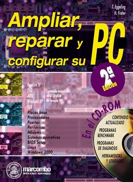 Ampliar,Reparar y Configurar su Pc