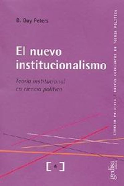 Nuevo institucionalismo "Teoria institucional en ciencia politica"