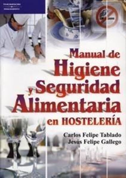Manual de Higiene y Seguridad Alimentaria en Hostelería