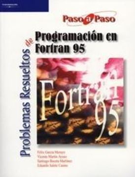 Problemas Resueltos de Programación en Fortran 95