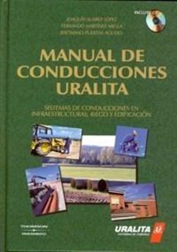 Manual de Conducciones Uralita "Sistemas de Conducciones en Infraestructuras, Riego y Educación"