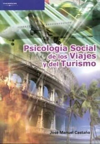 Psicología Social de los Viajeros y del Turismo