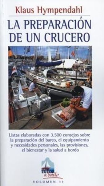 Preparación de un Crucero, La